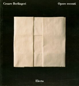 Cesare Berlingeri: Opere Recenti