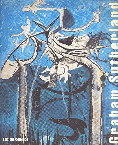 Stock image for Graham Sutherland: Storia Segreta 1922-1979 (A FIRST PRINTING) for sale by S.Carter