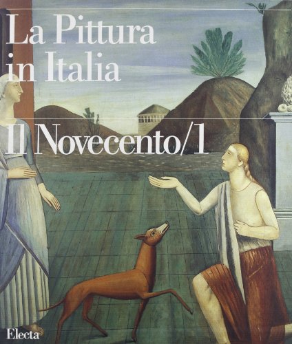 9788843539635: La pittura in Italia. Il Novecento (1900-1945)