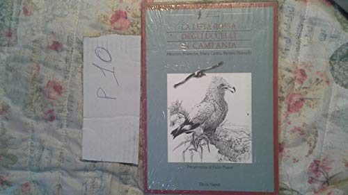 Imagen de archivo de la lista rossa degli uccelli in Campania a la venta por Il Salvalibro s.n.c. di Moscati Giovanni