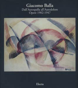 9788843551040: Giacomo Balla. Catalogo della mostra (Roma, 1994). Ediz. illustrata (Cataloghi di mostre)