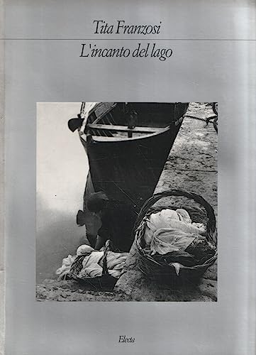 Beispielbild fr L'incanto Del Lago zum Verkauf von Metakomet Books