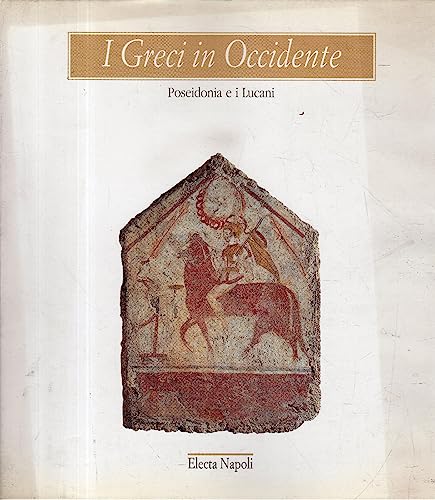 9788843552320: Poseidonia e i Lucani (I Greci in Occidente) (Italian Edition)