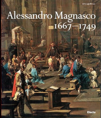 9788843555550: Alessandro Magnasco (1667-1749). Ediz. illustrata