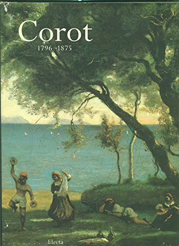 Stock image for Corot 1796-1875 for sale by Luigi De Bei