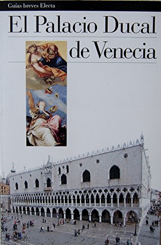 Imagen de archivo de Palazzo Ducale di Venezia. Ediz. spagnola a la venta por medimops