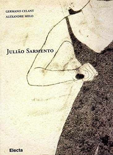 Juliao Sarmento (9788843561506) by Celant, Germano; Melo, Alexandre