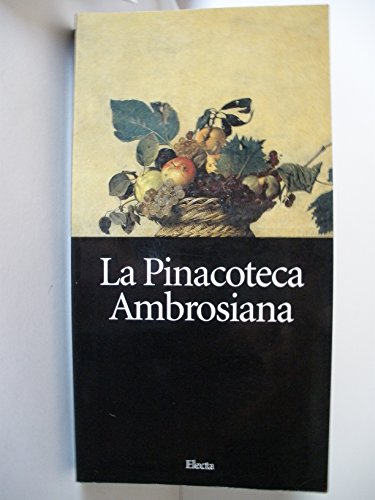 9788843562435: La pinacoteca ambrosiana. Ediz. illustrata (Beni culturali. Varia)