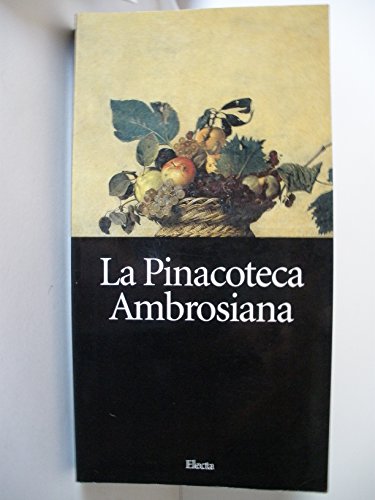 Stock image for La Pinacoteca Ambrosiana (Italian Edition) for sale by Wonder Book