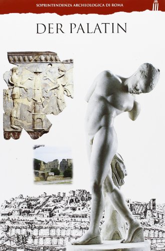 Beispielbild fr Palatino. Ediz. tedesca (Soprintendenza archeologica di Roma) zum Verkauf von Versandantiquariat Felix Mcke