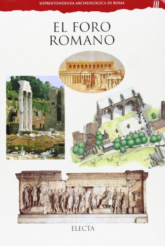 Stock image for Foro romano. Ediz. spagnola for sale by Hawking Books