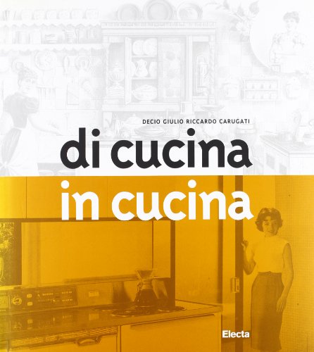 9788843564293: Di cucina in cucina (Italian Edition)
