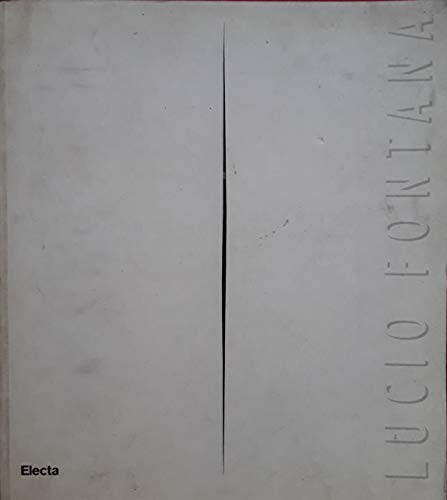Lucio Fontana (Italian Edition) (9788843565207) by Fontana, Lucio