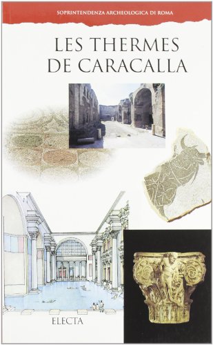 Beispielbild fr Les thermes de Caracalla. Ediz. illustrata zum Verkauf von Ammareal