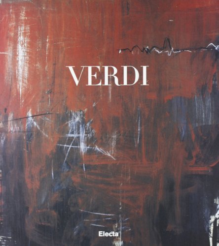 Beispielbild fr Verdi. Opere (1982-1998). Catalogo della mostra (Treviso, 20 giugno-19 luglio 1998) (Cataloghi di mostre) zum Verkauf von medimops