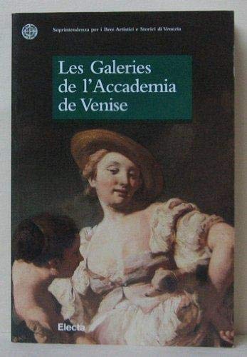 Stock image for Le gallerie dell'Accademia di Venezia. Ediz. francese for sale by Ammareal