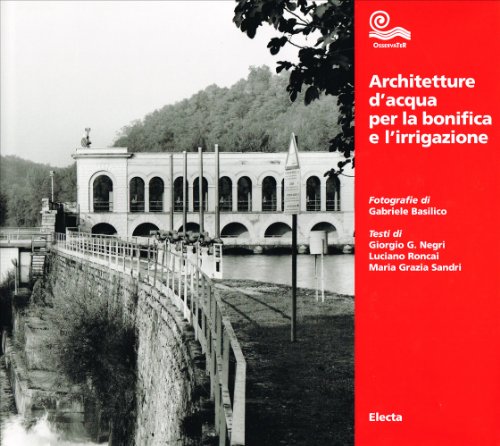 Architetture D'acqua Per La Bonific (9788843567157) by [???]