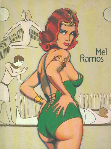 Beispielbild fr Mel Ramos zum Verkauf von Marcus Campbell Art Books