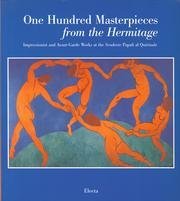 9788843573530: Cento capolavori dell'Ermitage. Impressionisti e avanguardie alle scuderie del Quirinale. Catalogo della mostra (Roma, 1999-2000). Ediz. inglese: ... ... (Cataloghi di mostre) [Idioma Ingls]