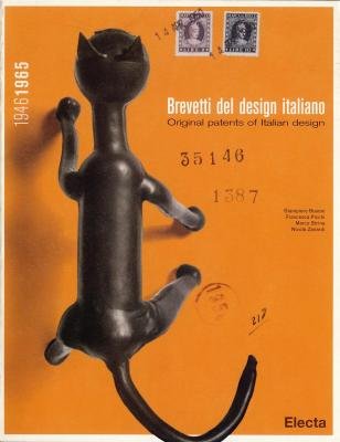 9788843575435: Brevetti del design italiano-Original patents of italian design 1946-1966. Ediz. illustrata