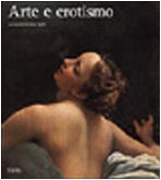 Stock image for Arte E Erotismo (Italian Edition) for sale by Housing Works Online Bookstore