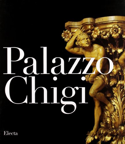 Palazzo Chigi. Ediz. inglese (9788843577705) by [???]