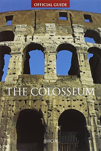 Beispielbild fr The Colosseum Official Guide (English) zum Verkauf von Wonder Book