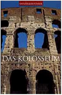 Stock image for Das Kolosseum (Soprintendenza archeologica di Roma) for sale by medimops