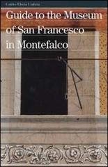 Beispielbild fr GUIDE TO THE MUSEUM OF SAN FRANCESCO IN MONTEFALCO zum Verkauf von FESTINA  LENTE  italiAntiquariaat