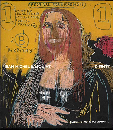 9788843598144: Jean-Michel Basquiat. Dipinti. Ediz. illustrata (Cataloghi di mostre)