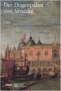 Beispielbild fr Der Dogenpalast von Venedig (Guide artistiche) zum Verkauf von medimops
