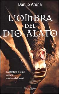 9788843803132: L'ombra del dio alato (Le querce)