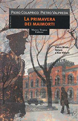 La Primavera Dei Maimorti (9788843803859) by Garboli, Cesare