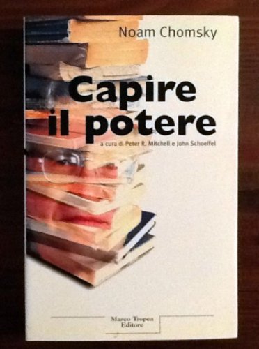 Capire Il Potere (9788843803934) by [???]