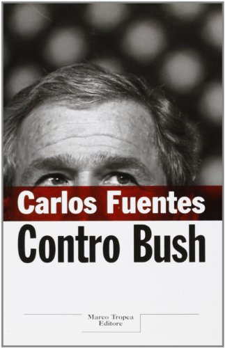 9788843805013: Contro Bush [Italia]