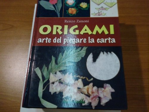 9788844004545: Origami Arte Piegare Carta