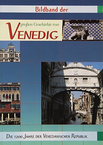 9788844005924: Grande storia di Venezia. Ediz. tedesca (Atlanti)