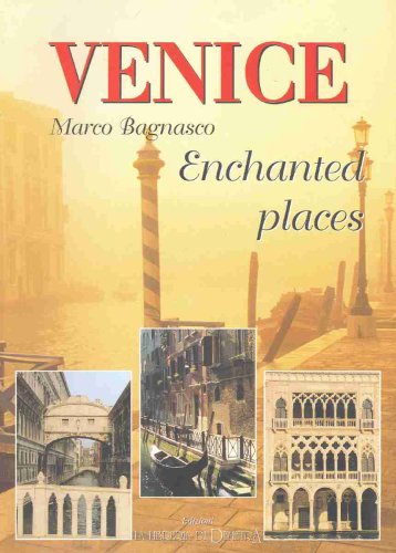 Beispielbild fr ENCHANTED PLACES IN VENICE zum Verkauf von WorldofBooks
