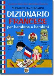 9788844015299: Dizionario francese per bambine e bambini (Scuola di inglese junior)