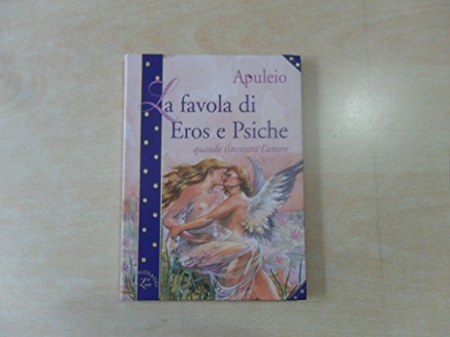 9788844016586: La favola di Eros e Psiche