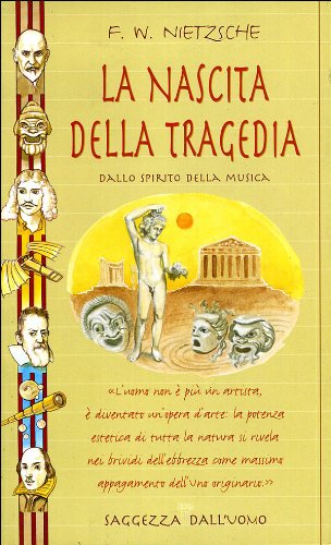 La nascita della tragedia (9788844018788) by Friedrich Nietzsche