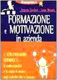 Beispielbild fr Formazione e motivazione in azienda zum Verkauf von medimops