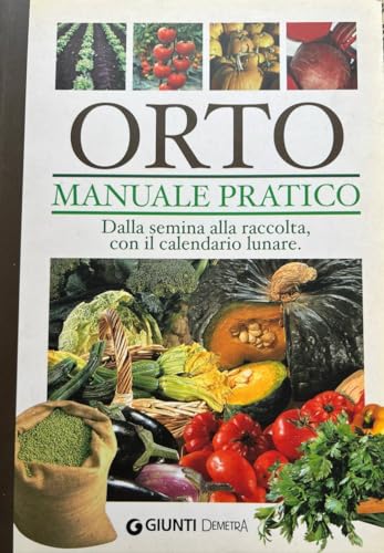 9788844026486: Orto. Manuale pratico