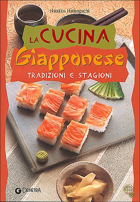 9788844027292: La cucina giapponese