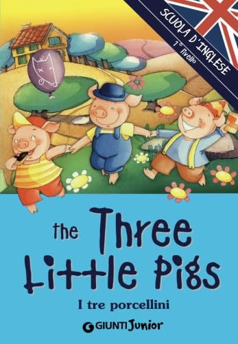 Stock image for The three little Pigs-I tre porcellini for sale by WorldofBooks