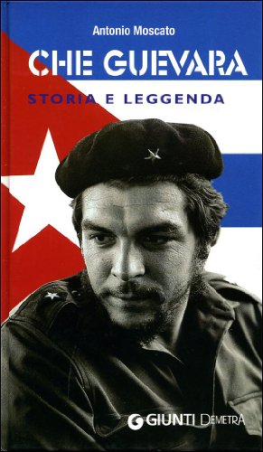 Beispielbild fr Che Guevara. Storia e leggenda zum Verkauf von Bunt Buchhandlung GmbH