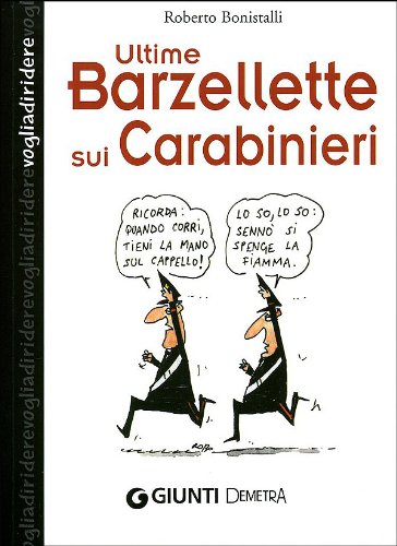 Ultime Barzellette sui Carabinieri