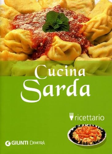 Cucina sarda. Ricettario - Oliva, Pietro; Poli, M. Giovanna