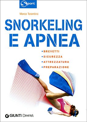 9788844033958: Snorkeling e apnea