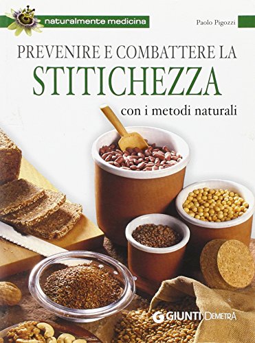 Stock image for Prevenire e combattere la stitichezza con i metodi naturali for sale by libreriauniversitaria.it